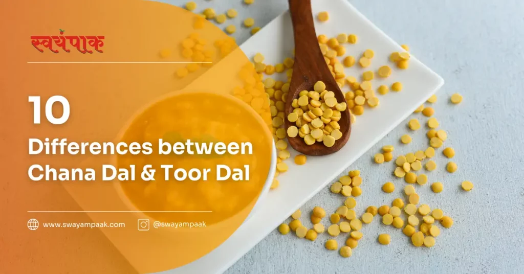 chana dal vs toor dal