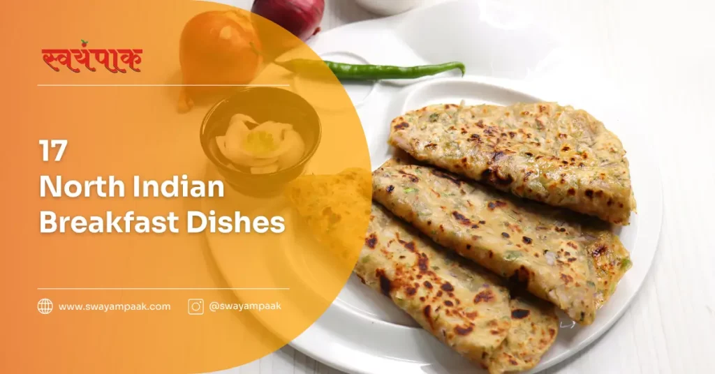 North Indian breakfast dishes