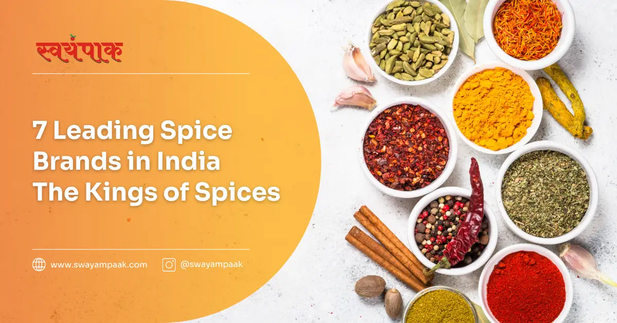 7 Leading Spice Brands in India | The Kings of Spices