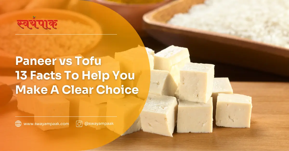 Paneer vs Tofu