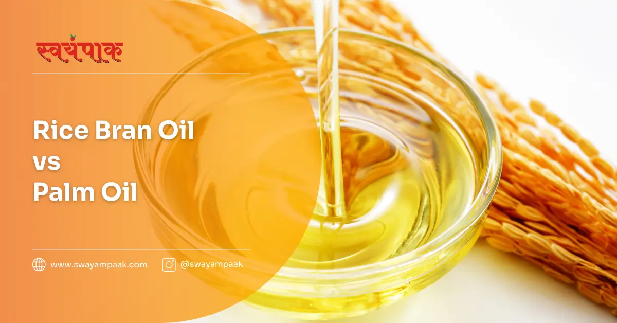 Rice Bran Oil vs Palm Oil