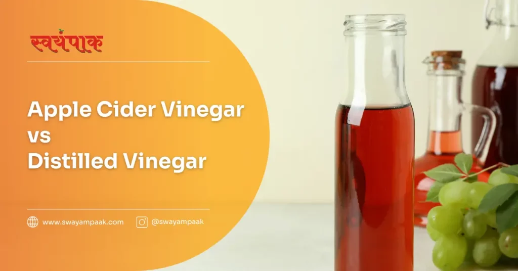 Apple Cider Vinegar vs Distilled Vinegar