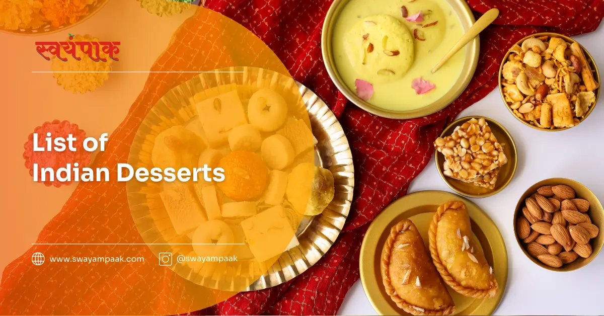 A delicious list of Indian desserts