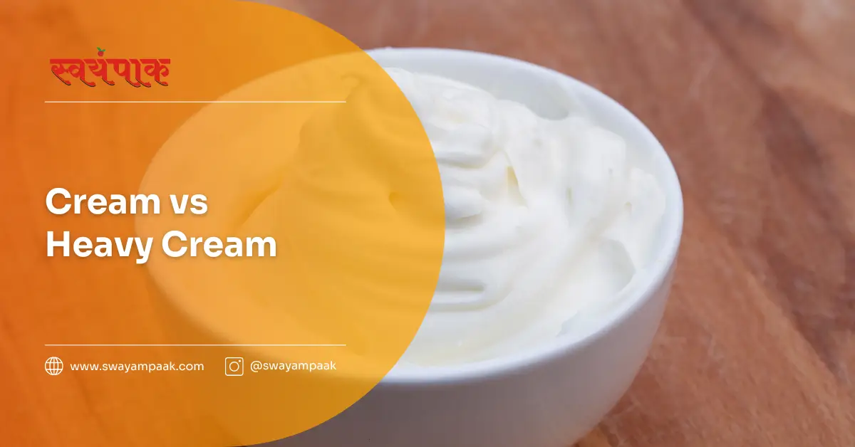 Cream vs Heavy Cream