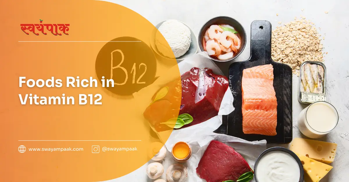 Foods Rich in Vitamin B12